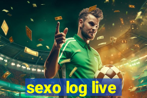 sexo log live